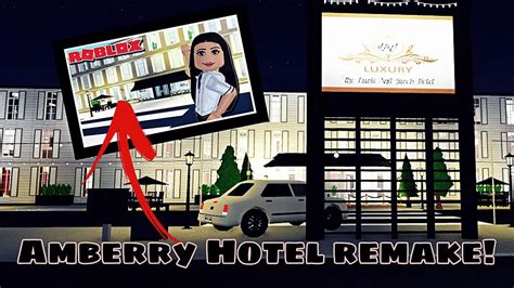 AMBERRY HOTEL REMAKE - ROBLOX Welcome To Bloxburg - YouTube