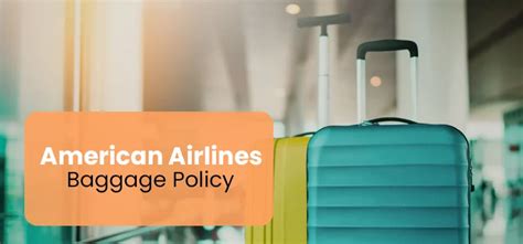 American Airlines Baggage Policy | Fees & Allowances