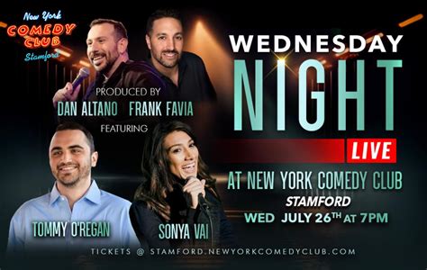 Wednesday Night Live New York Comedy Club Stamford, Stamford, CT