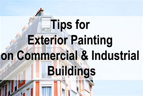 Tips for Exterior Painting On commercial and Industrial Buildings ...