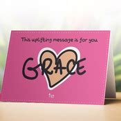 Grace card - upliftingmessages. Gods word inspired card: Grace! Send this card to a friend or a