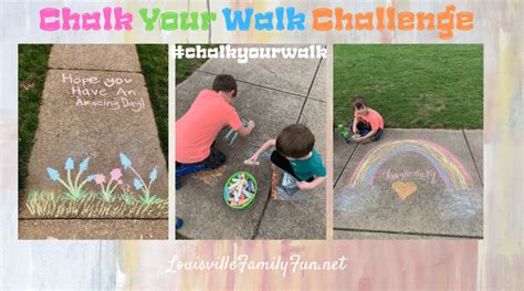 Chalk Your Walk Challenge - Louisville Family Fun