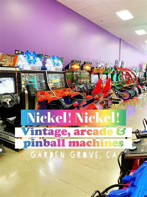 Nickel! Nickel! in Garden Grove has vintage video, pinball and arcade ...