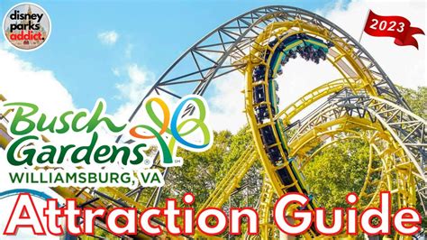 Busch Gardens Williamsburg ATTRACTION GUIDE - All Rides + Shows - 2023 ...