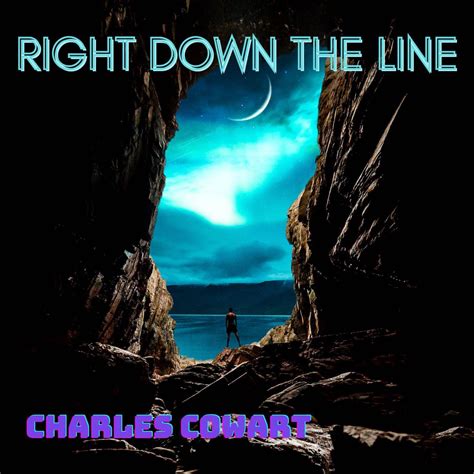 Right Down the Line (Cover) - Single》- Charles Cowart的专辑 - Apple Music