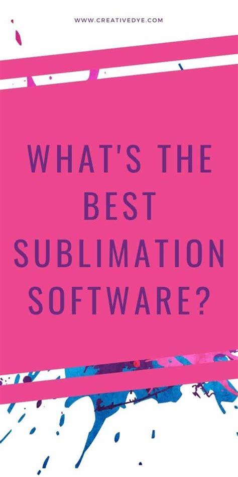 Best Sublimation Software | Creative Dye