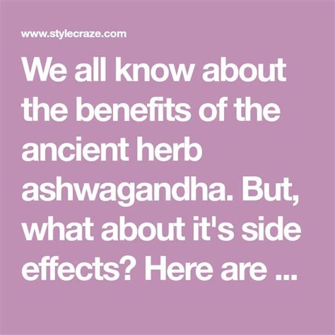 15 Serious Side Effects Of Ashwagandha & Precautions To Take | Ashwagandha, Side effects ...