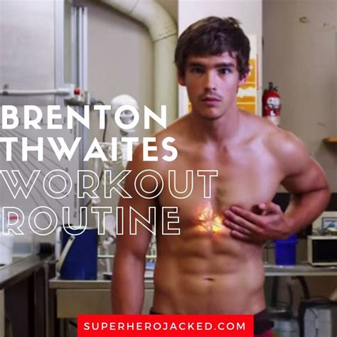 Brenton thwaites workout routine and diet plan train like nightwing – Artofit