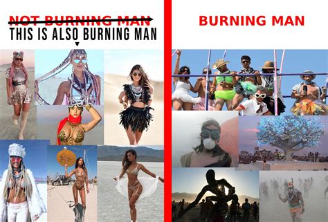 This Burning Man meme is misogynistic and problematic! (I fixed it) : r ...