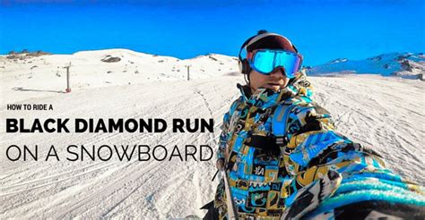 BLACK DIAMOND SNOWBOARD-How to Ride Like A PRO!