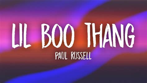 Paul Russell - Lil Boo Thang (Lyrics) - YouTube