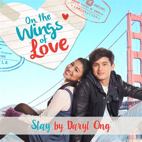 Daryl Ong – Stay (On the Wings of Love Teleserye Theme) Lyrics | Genius ...