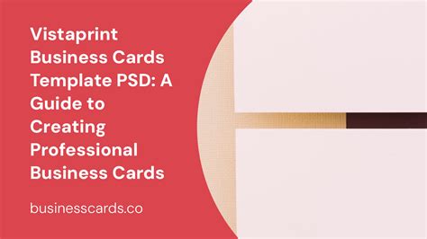 Vistaprint Business Cards Template PSD: A Guide to Creating Professional Business Cards ...