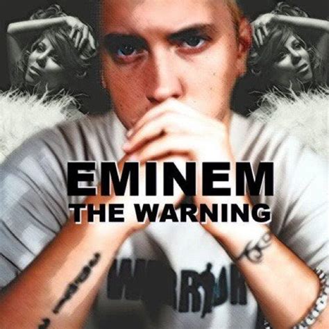 Song of the Week #209: The Warning : Eminem