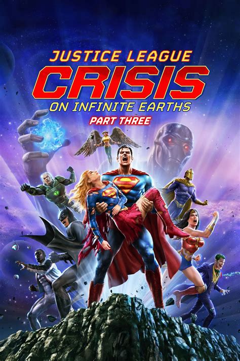 Justice League: Crisis on Infinite Earths Part Three (2024) Movie ...