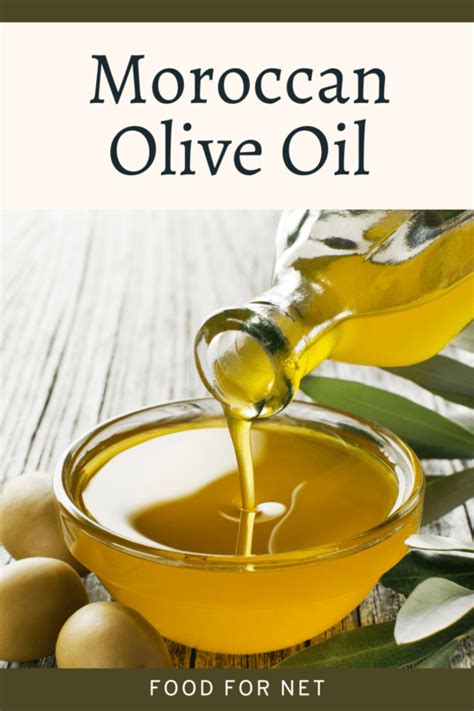 7 Authentic Moroccan Olive Oil Brands | Food For Net