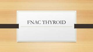 Fnac thyroid | PPT