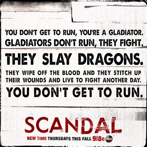 The Scandal Gladiator code. | quotes | Pinterest | Scandal, Gladiators and TVs