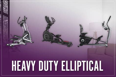 Best Heavy Duty Elliptical Machines For The Obese In 2023