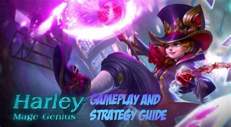 "Mobile Legends": Harley Gameplay and Strategy Guide - LevelSkip