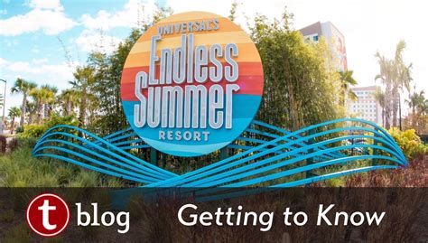 Getting to Know Universal – Universal’s Endless Summer Resort ...