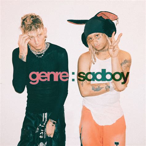 mgk & Trippie Redd - genre : sadboy Lyrics and Tracklist | Genius