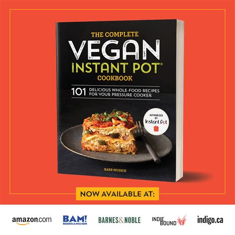 GIVEAWAY: The Complete Vegan Instant Pot Cookbook