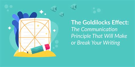 The Goldilocks Effect: The Communication Principle That Will Make or ...