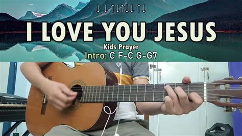 I Love You Jesus – Kids Prayer – Guitar Chords | Guitar Techniques and Effects