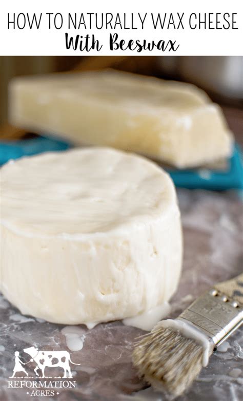 How to Naturally Wax Cheese with Beeswax | Real food recipes, Food, Cheese