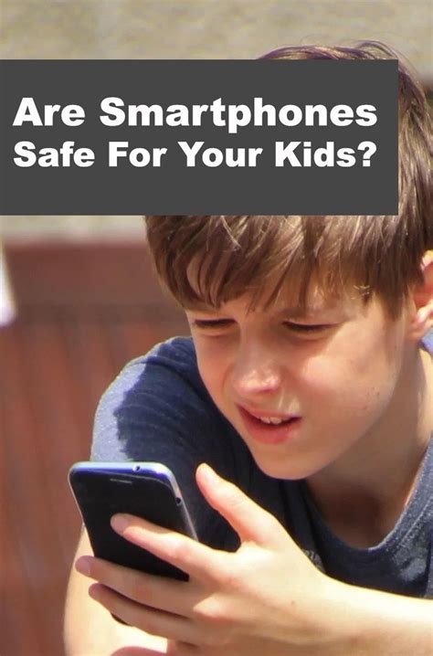 Parental Guidelines: Are Smartphones Safe For Kids? | Parenting ...