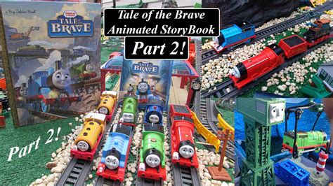 Thomas & Friends Tale of the Brave Animated Story Book Part 2! - YouTube