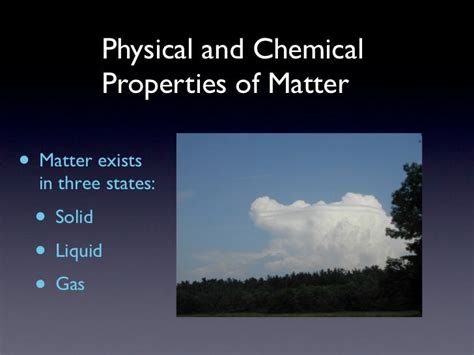 Physical & Chemical Properties of Matter