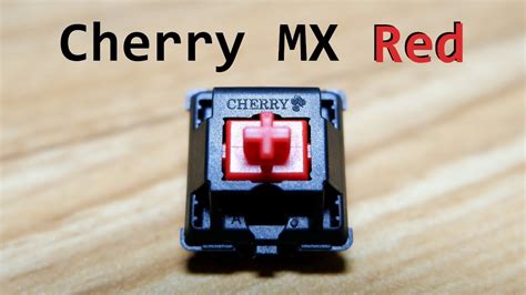 Cherry MX Red switch review - YouTube