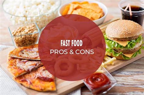 pros and cons of Fast Food - Sincere Pros and Cons
