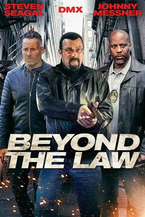 BEYOND THE LAW: Steven Seagal Brings His Signature Intensity In ...