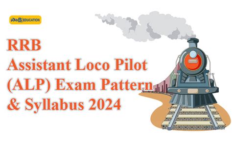 RRB Assistant Loco Pilot (ALP) Exam Pattern & Syllabus 2024 | Sakshi Education