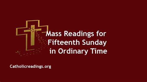 Sunday Mass Readings for July 10 2022, 15th Sunday in Ordinary Time ...