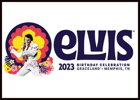 Graceland Announces 2023 Elvis Birthday Celebration Schedule