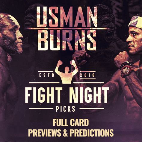 UFC 258: Usman vs. Burns Full Card Preview - Fight Night Picks