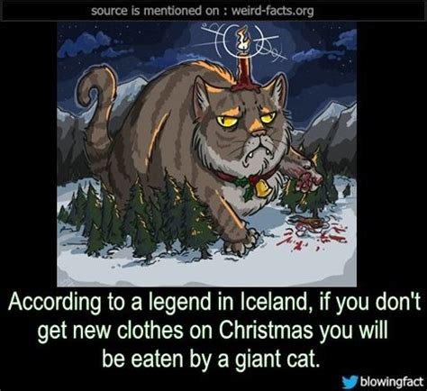 the yule cat iceland | Mind Blowing Facts — According to a legend in Iceland, if you don’t get ...