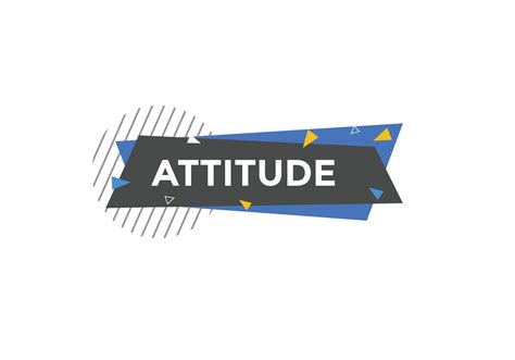 Attitude button. Attitude speech bubble. Attitude Colorful web banner ...