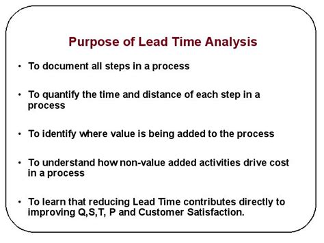 Purpose of Lead Time Analysis