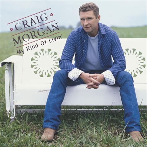 ‎My Kind of Livin' - Album by Craig Morgan - Apple Music