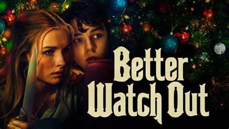 Better Watch Out - Movie - Where To Watch