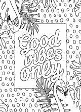 Good Vibes Coloring Book Pages Print sketch template