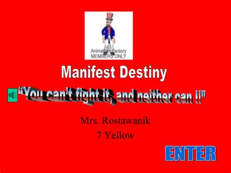 Manifest Destiny
