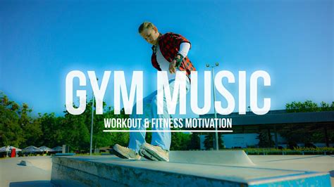 MOTIVATIONAL SONGS for TRAINING! **workout** **gym** - YouTube