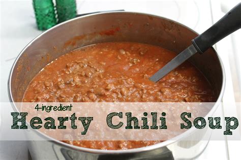 4 - Ingredient Hearty Beefy Chili Soup - A Ranch Mom