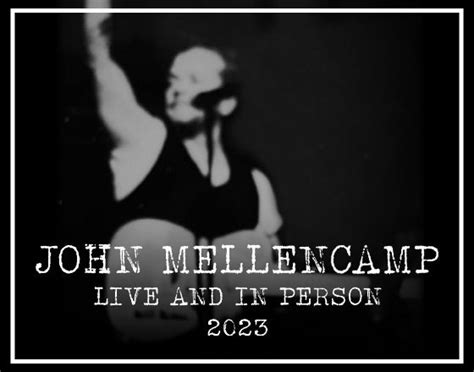 John Mellencamp: Live and In Person | Peace Center - Official Site